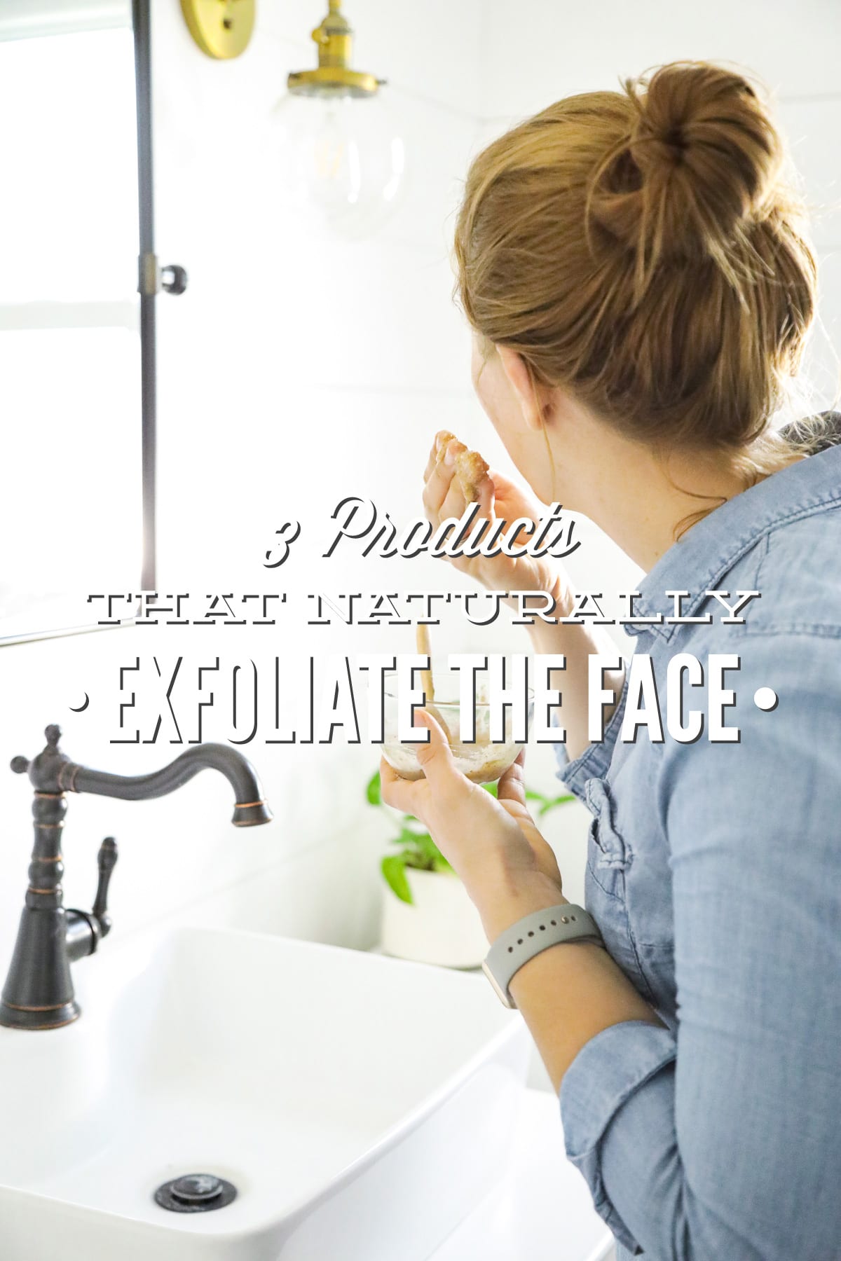 3 Made-From-the-Pantry Products that Naturally Exfoliate the Face