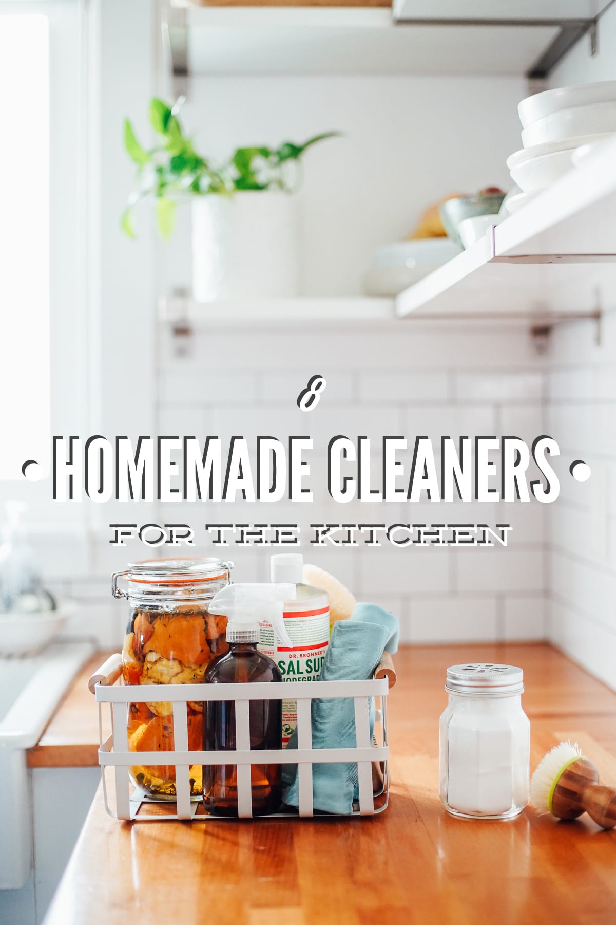 The 8 Best Homemade Cleaners For The Kitchen