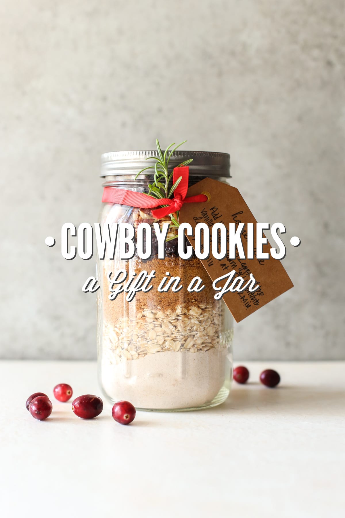 Cowboy Cookies in a Jar: An Easy Homemade Gift