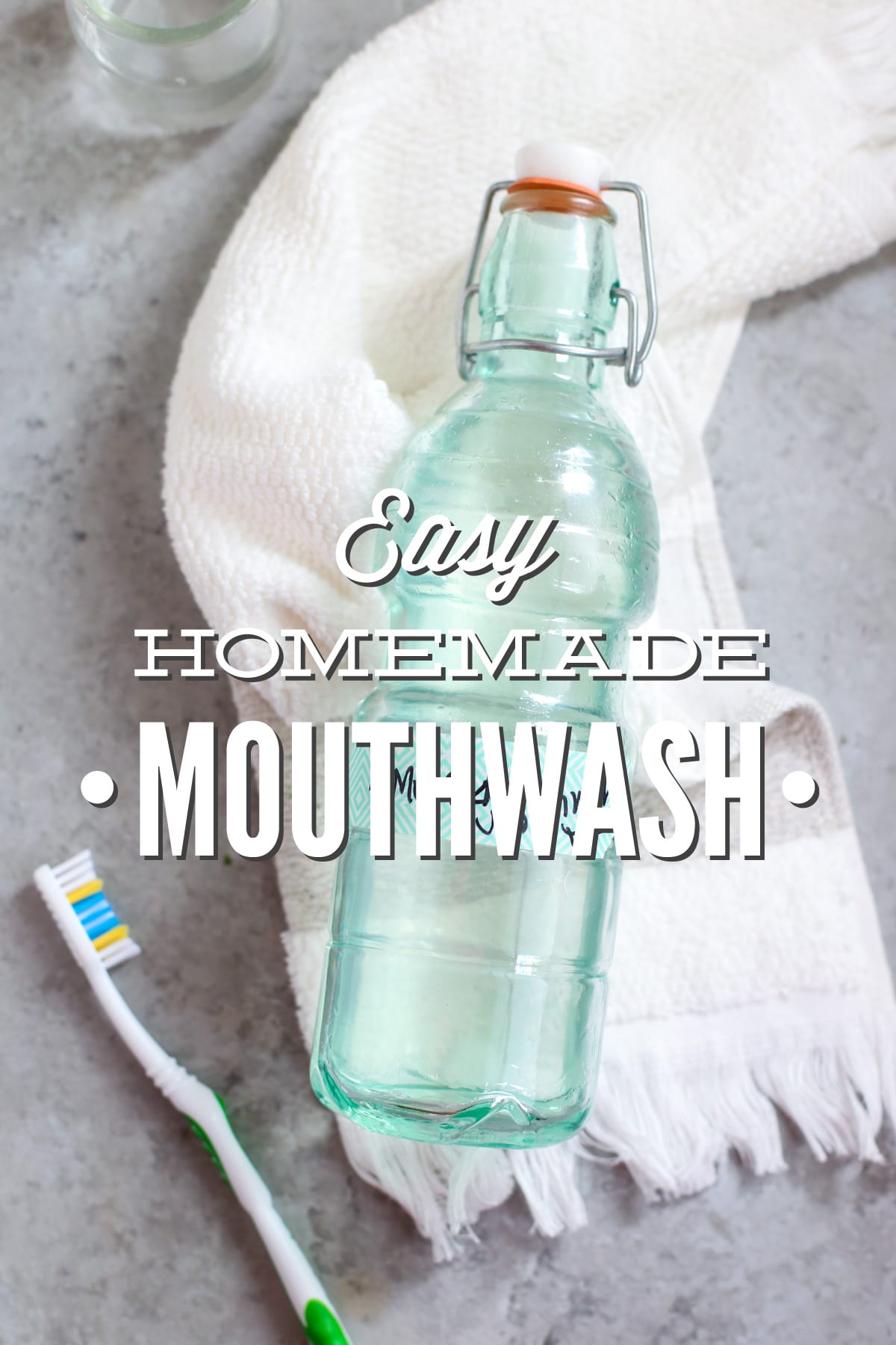 Easy Homemade Mouthwash