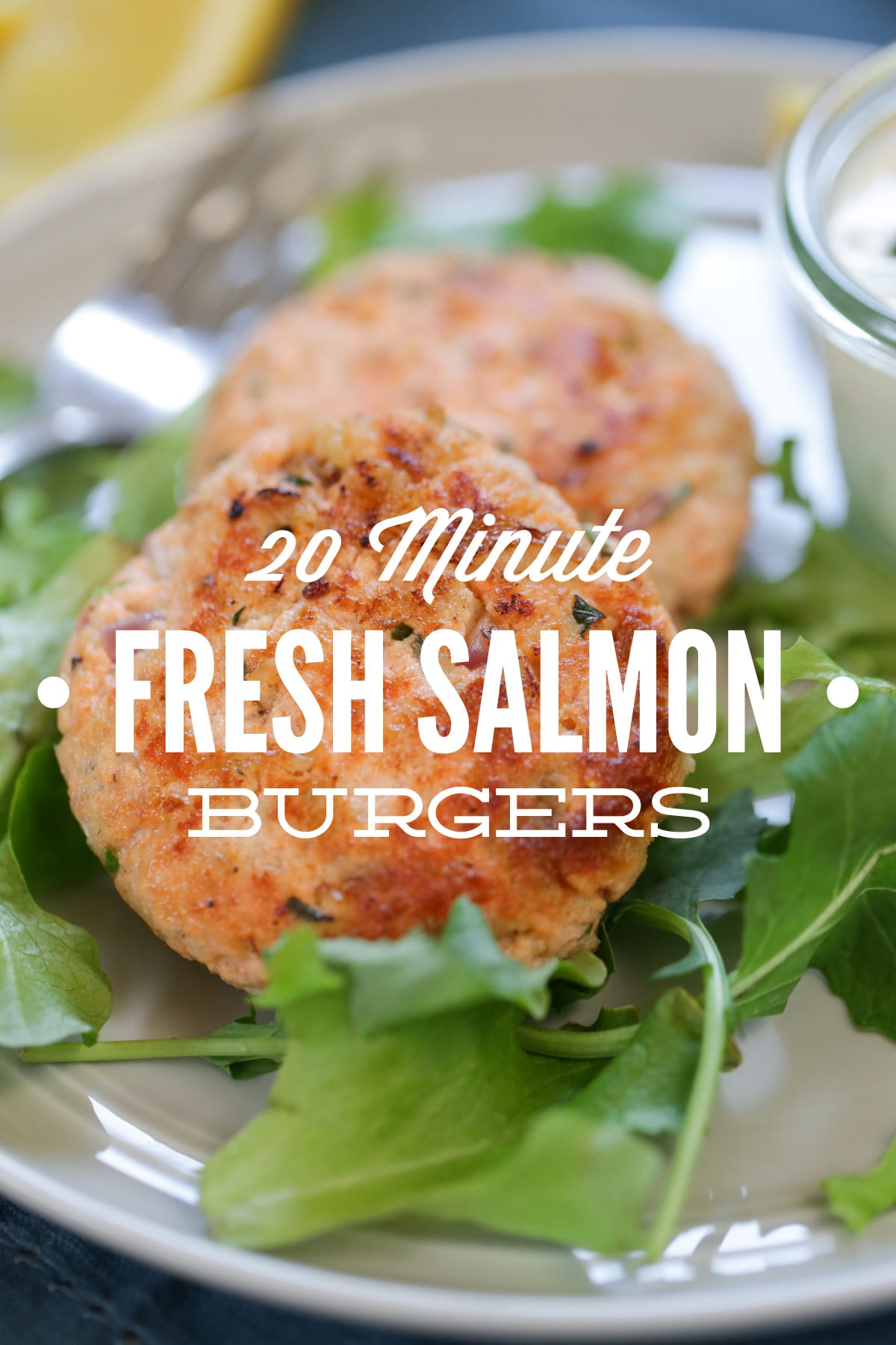 20 Minute Fresh Salmon Burgers