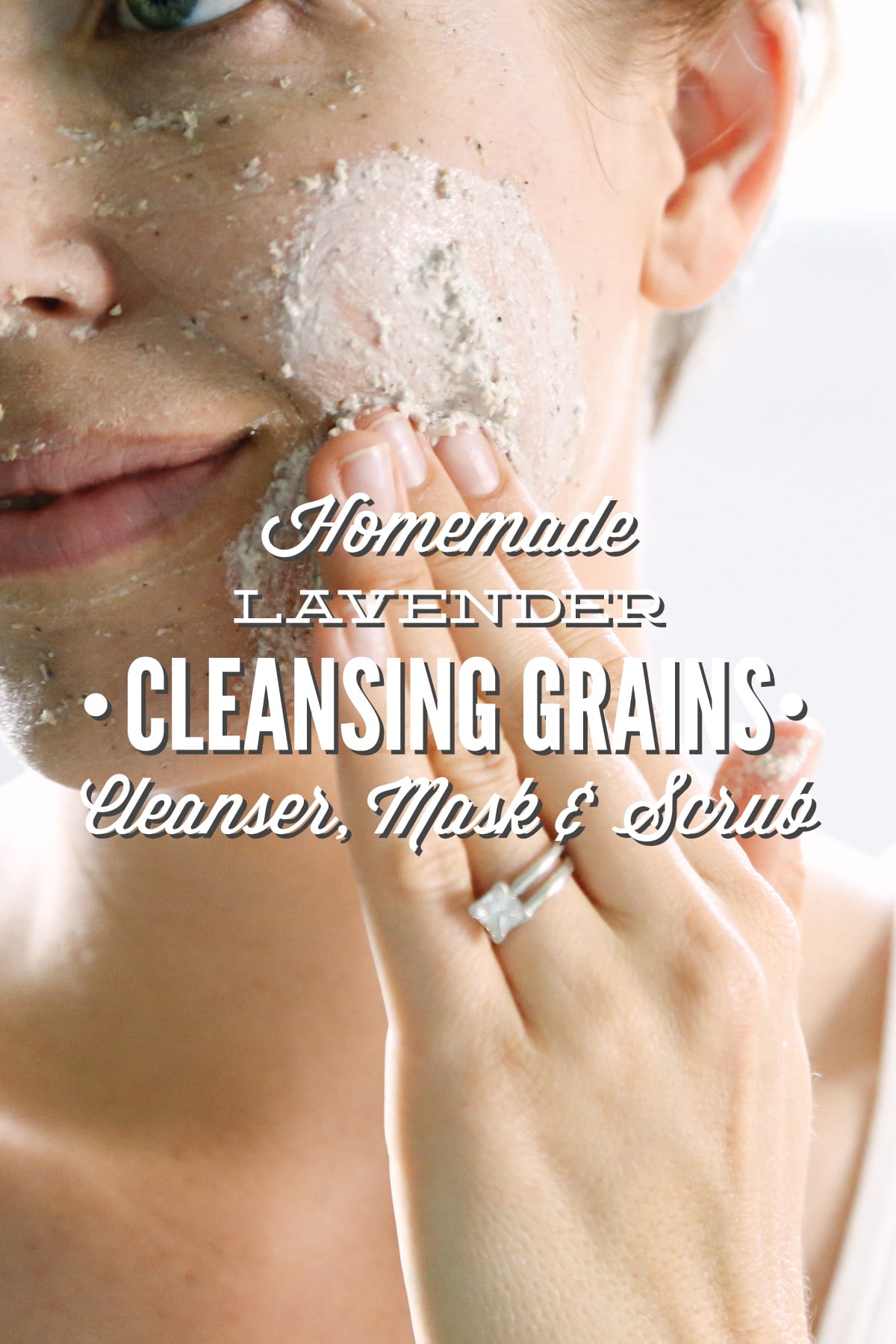Homemade Lavender Cleansing Grains: Facial Cleanser, Mask, or Scrub
