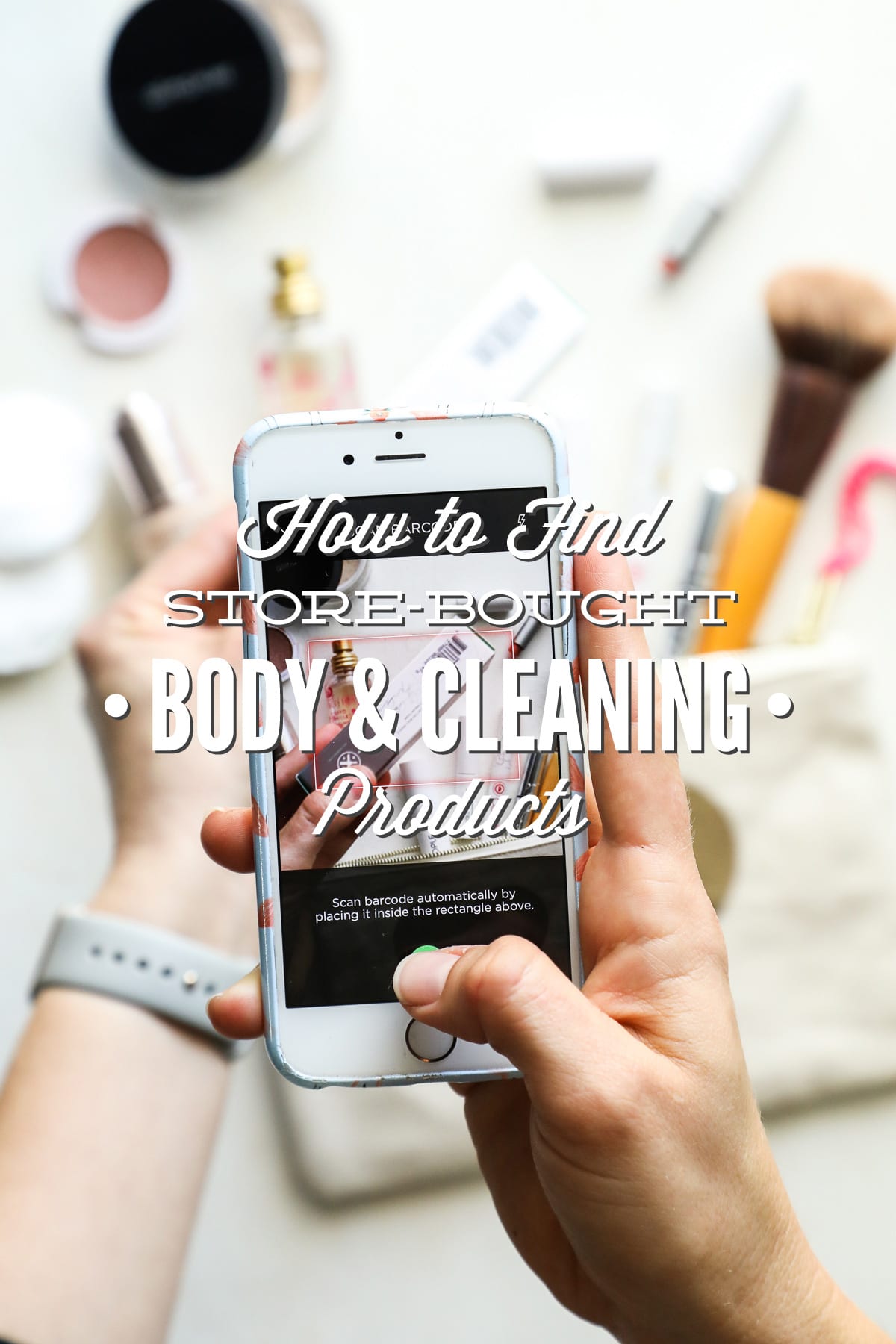 How to Easily Find Natural Store-Bought Body and Cleaning Products