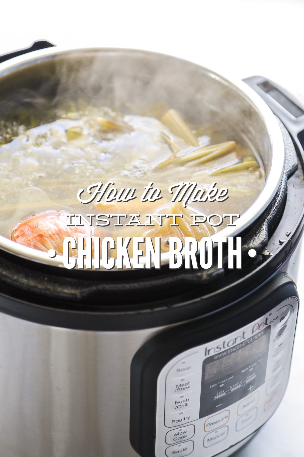 How to Make Chicken Stock in the Instant Pot (Pressure Cooker Recipe)