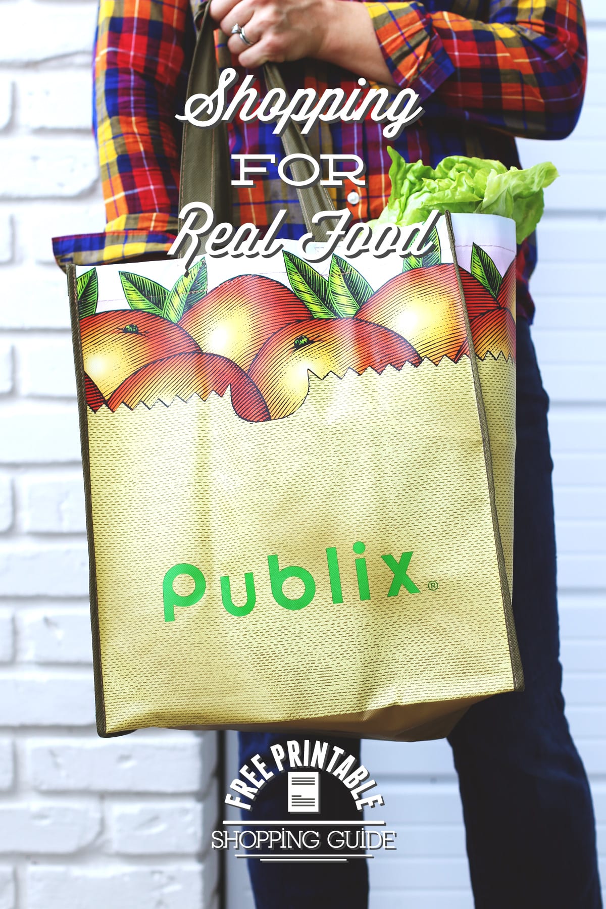 Shopping for Real Food at Publix: My Top Picks + Printable Shopping Guide