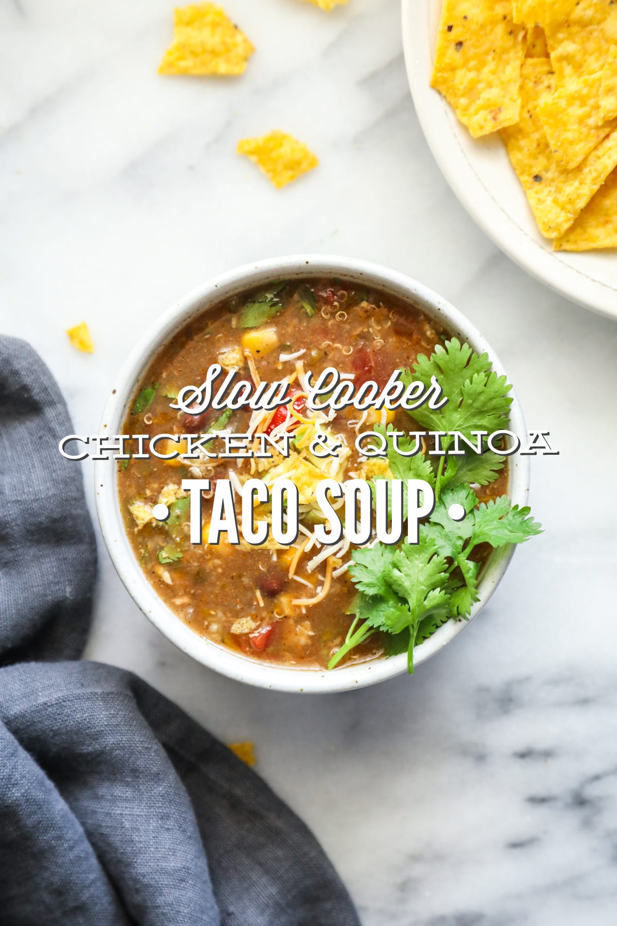 Slow Cooker Chicken and Quinoa Taco Soup