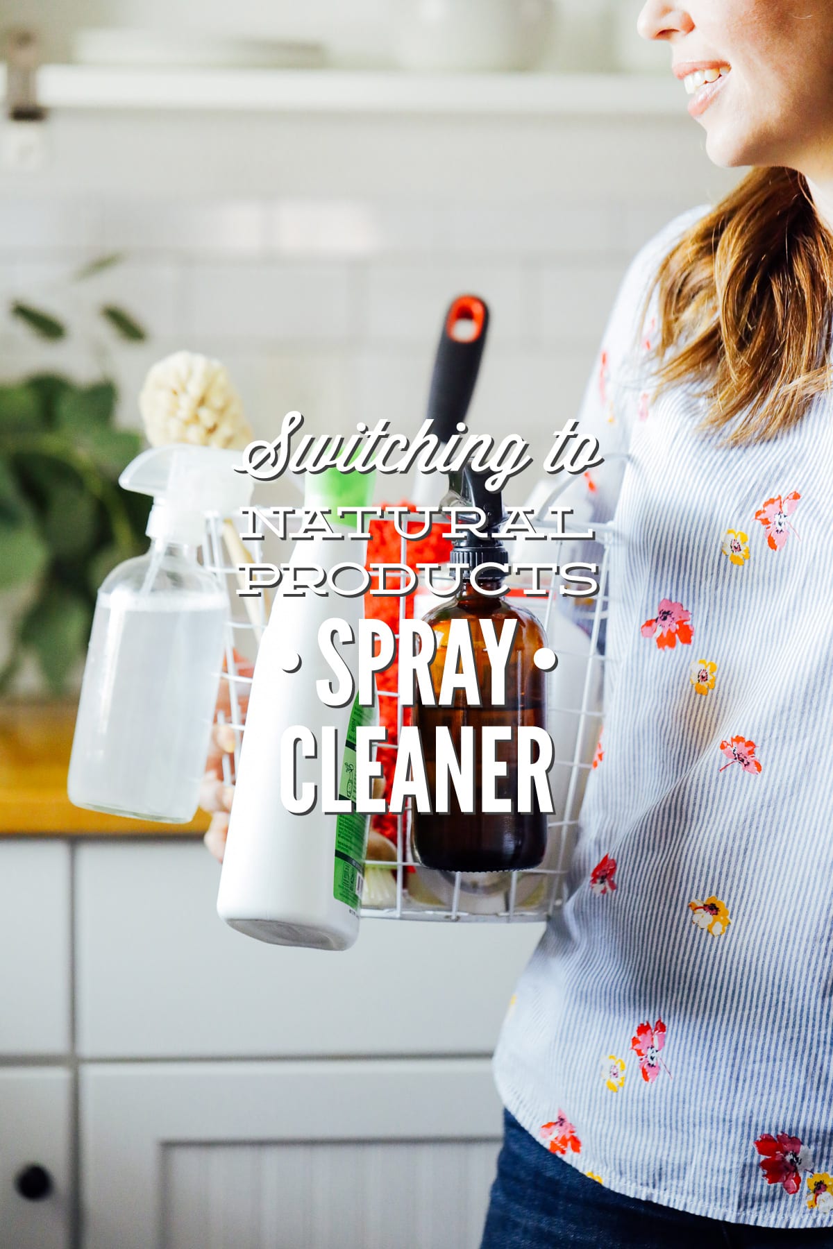 Switching to Natural Products: All-Purpose Spray Cleaner