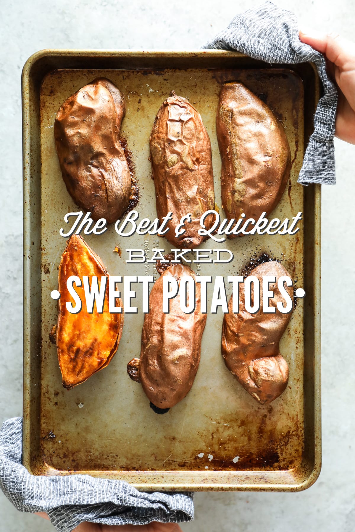 The Best and Quickest Baked Sweet Potatoes